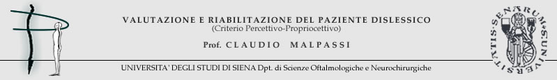 Dislessia - Valutazione e riabilitazione del paziente dislessico - Claudio Malpassi